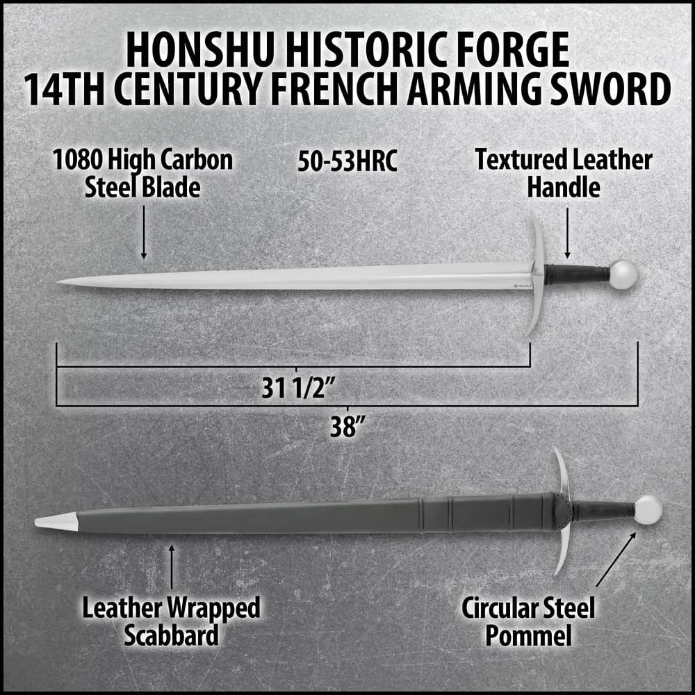Honshu Historic Forge 14th Century French Arming Sword - 1080 carbon steel, black leather scabbard included