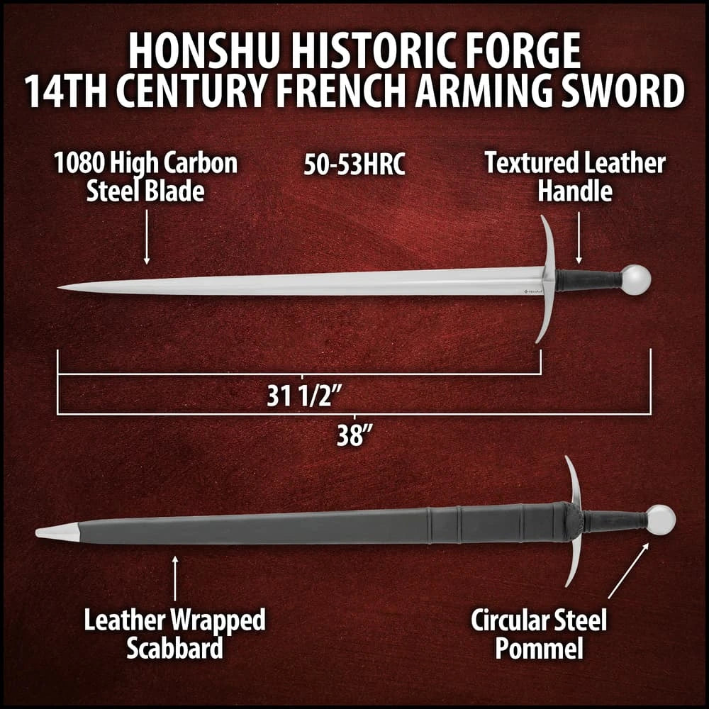 Honshu Historic Forge 14th Century French Arming Sword - 1080 carbon steel, black leather scabbard included
