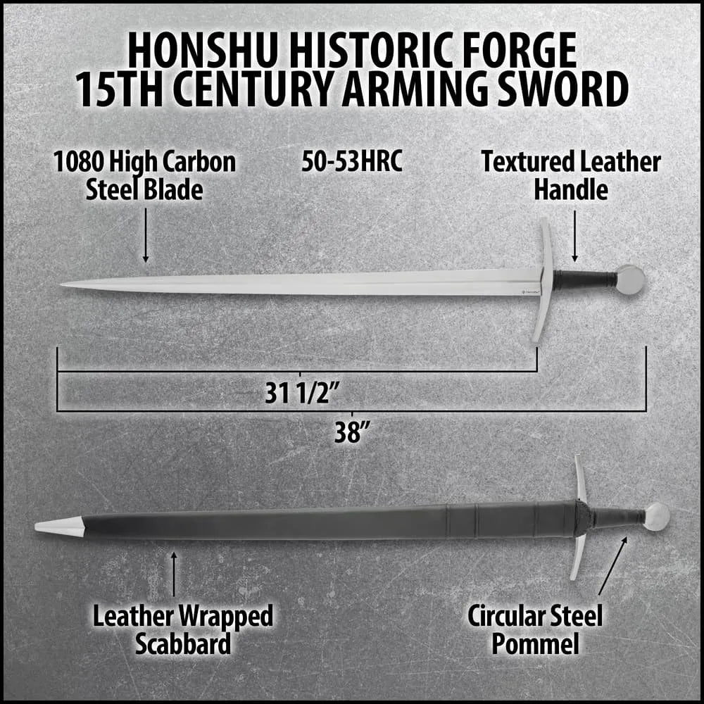 Honshu Historic Forge 15th Century Arming Sword, Oakeshott Type XV design made from 1080 high carbon steel with 38" overall length. Ideal for collectors and medieval décor.